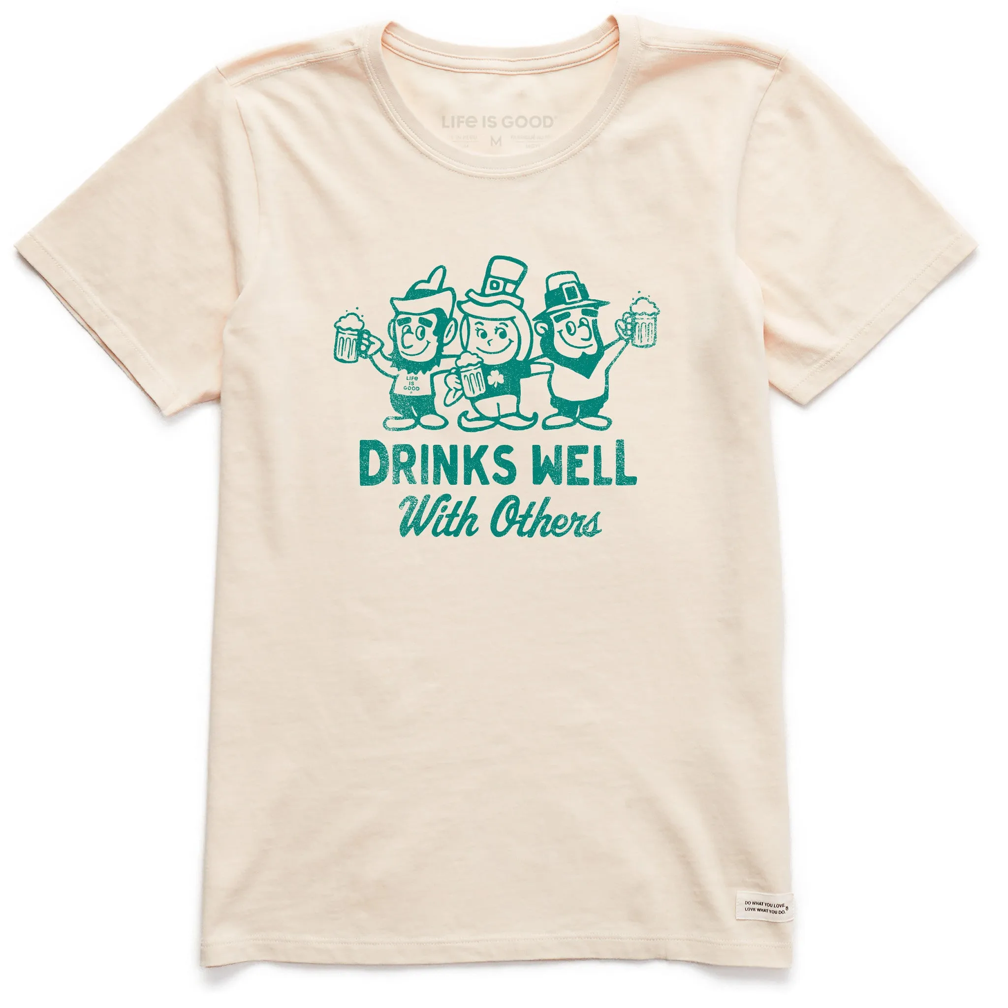 Women's Drinks Well Leprechauns Short Sleeve Crusher Tee Life is Good