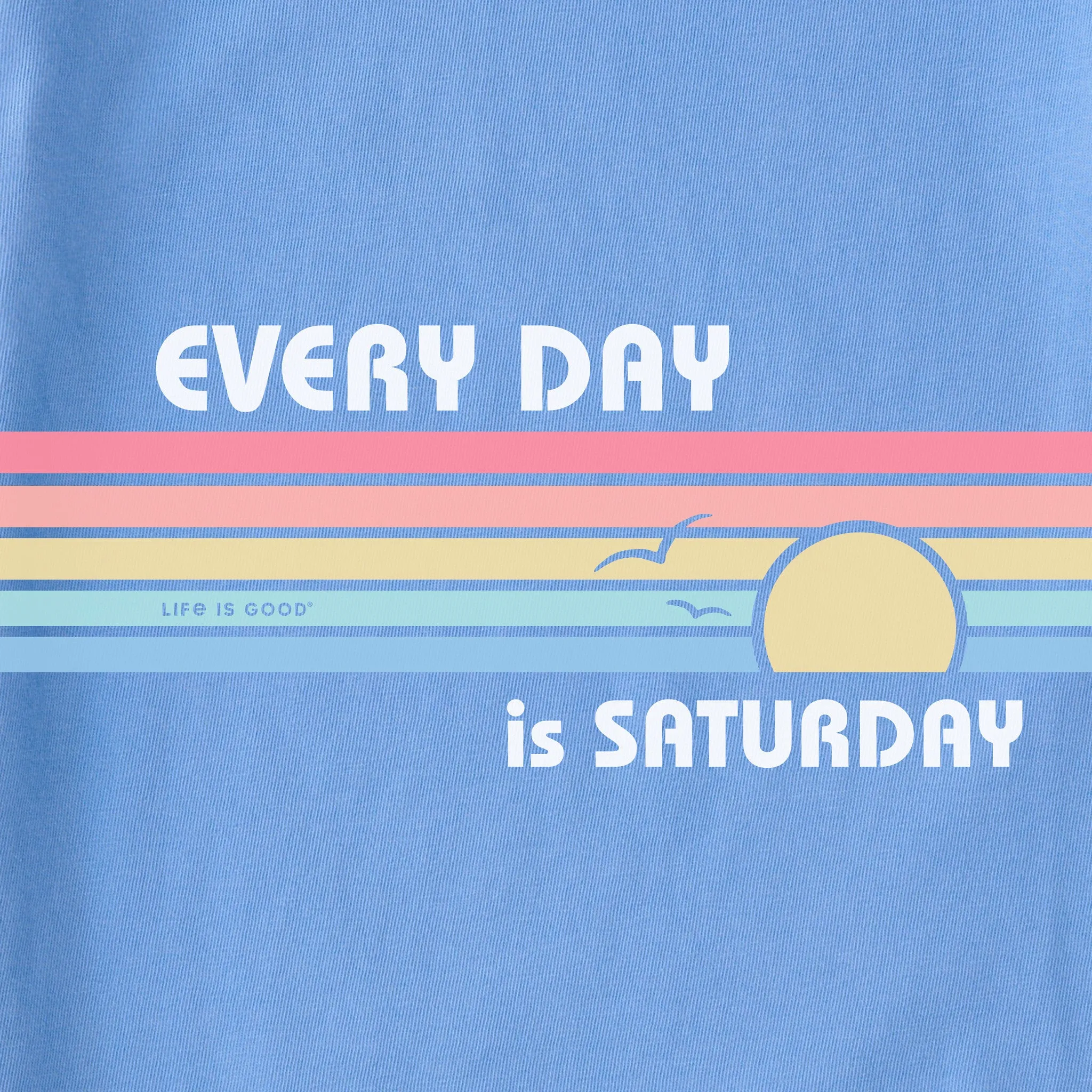 Women's Every Day is Saturday Stripes Short Sleeve Crusher Tee Life is Good
