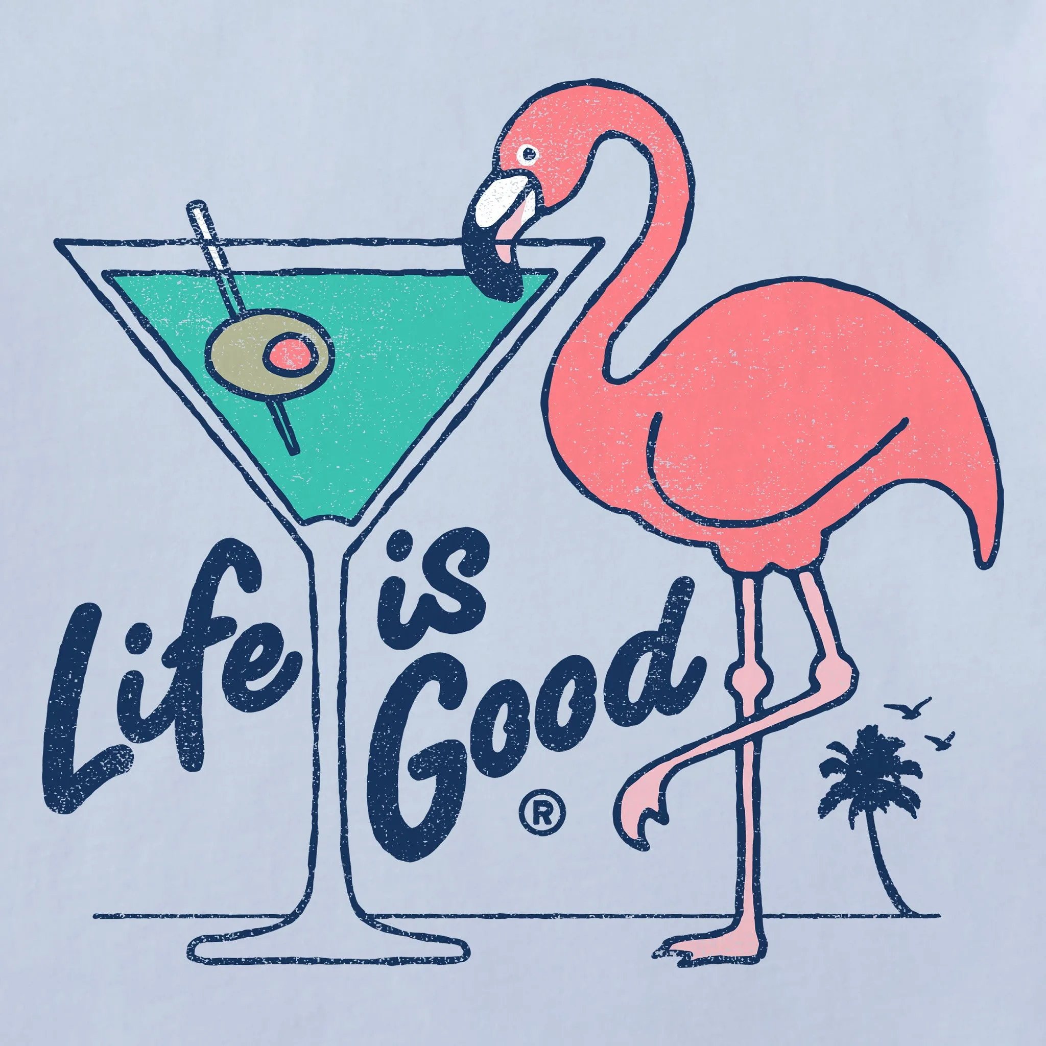 Women's Flamingo Martini Short Sleeve Crusher Tee Life is Good