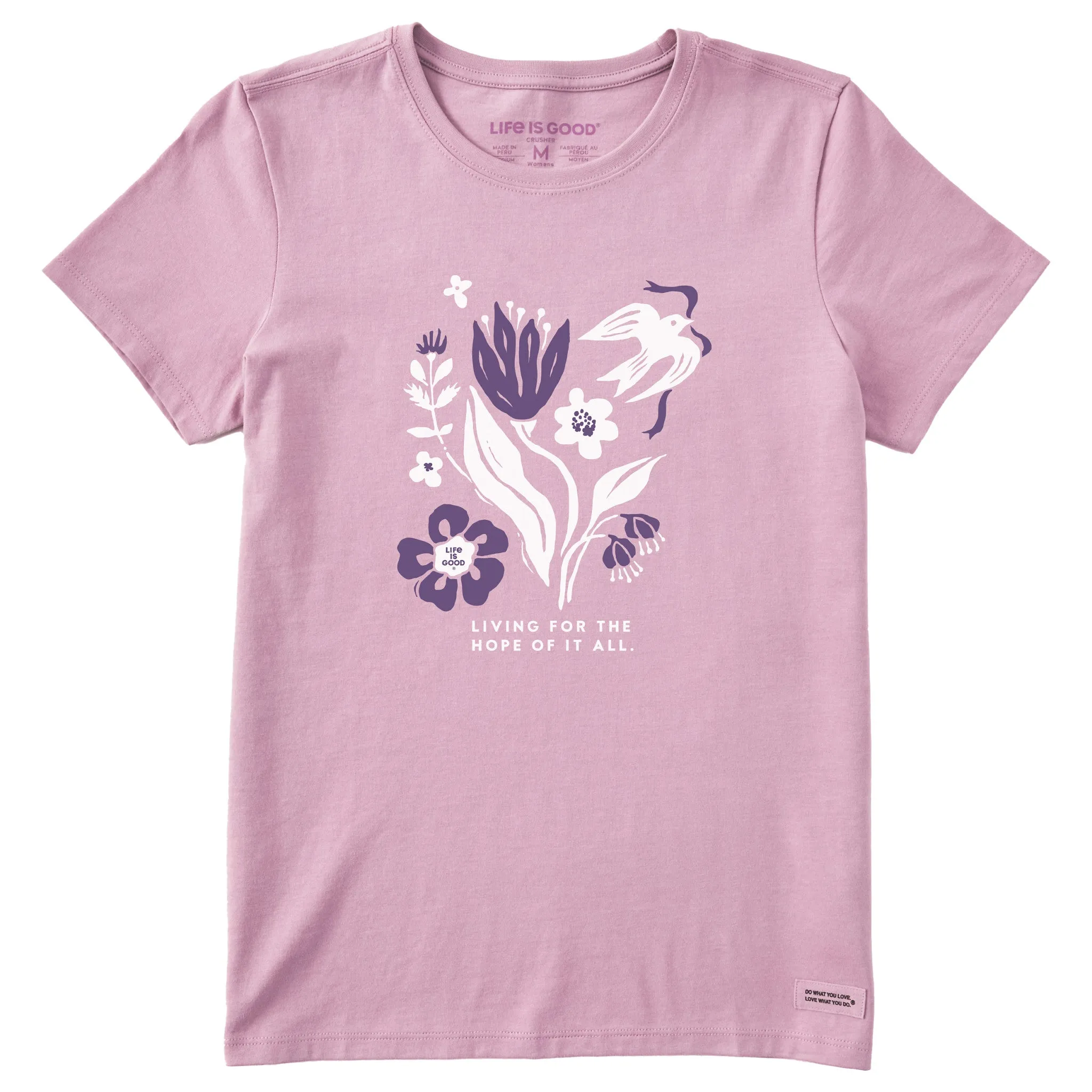 Women's Flowers for the Hope of it All Short Sleeve Crusher Tee Life is Good