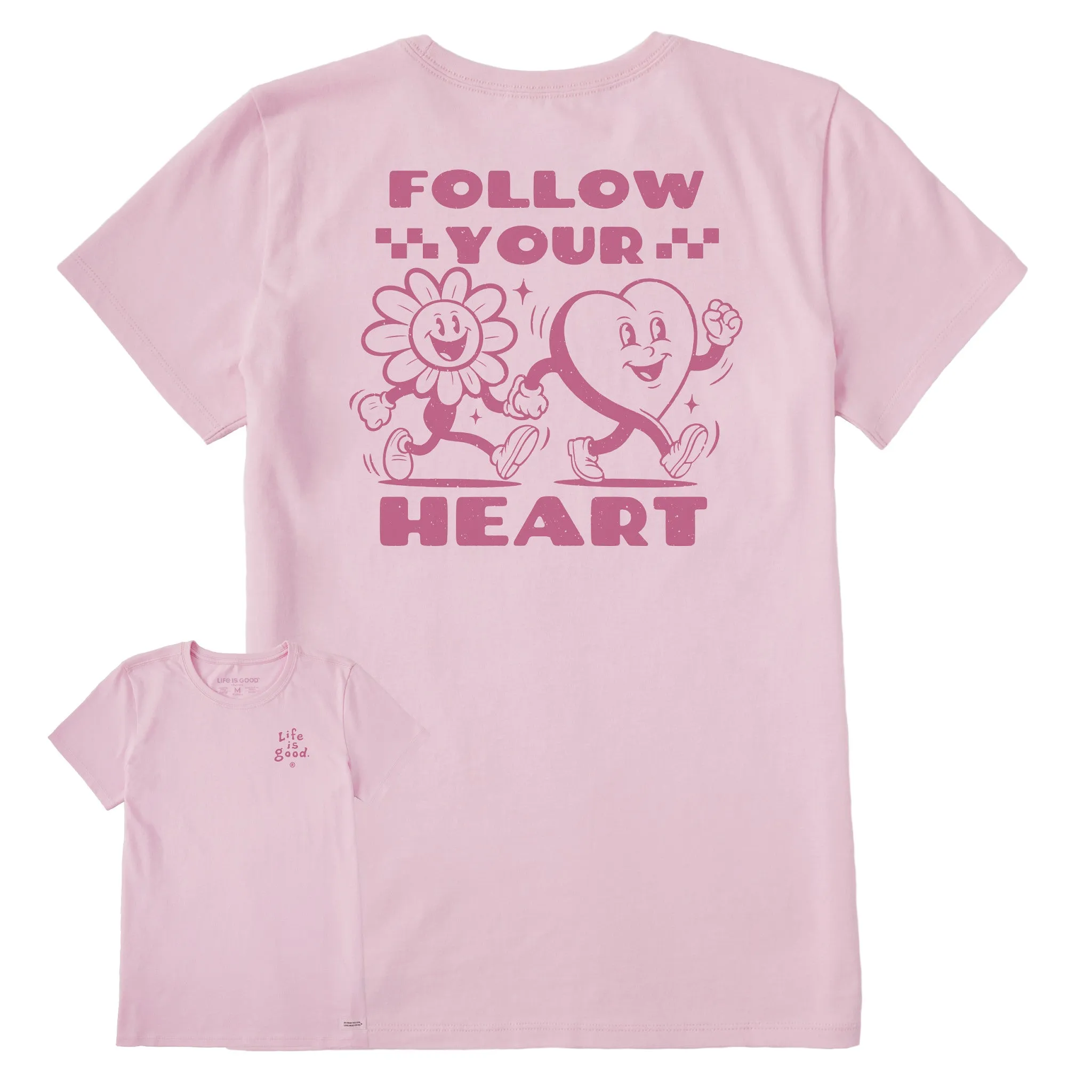 Women's Follow Your Heart Mascots Short Sleeve Crusher Tee Life is Good