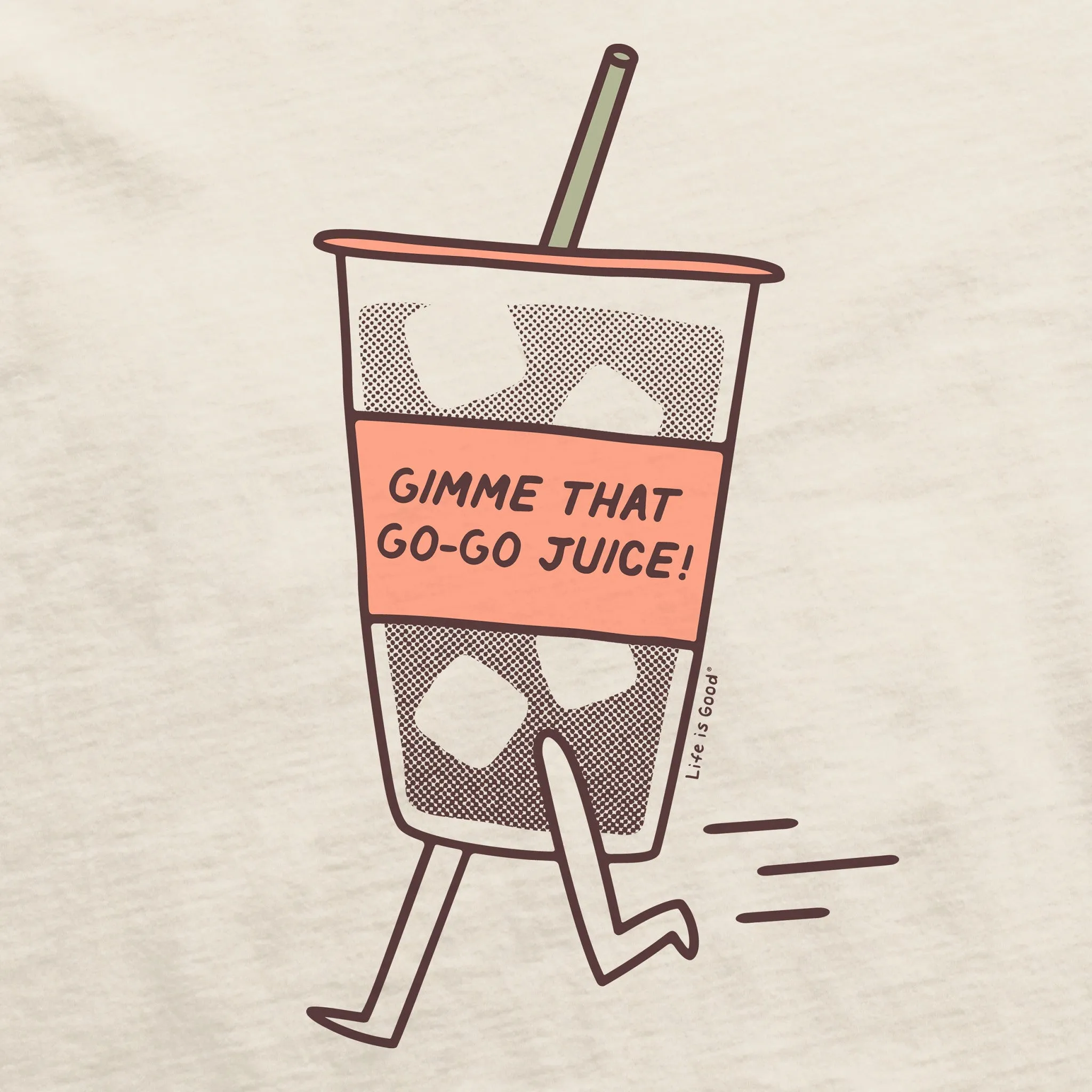 Women's Gimme That Go-Go Juice Short Sleeve Crusher Tee Life is Good