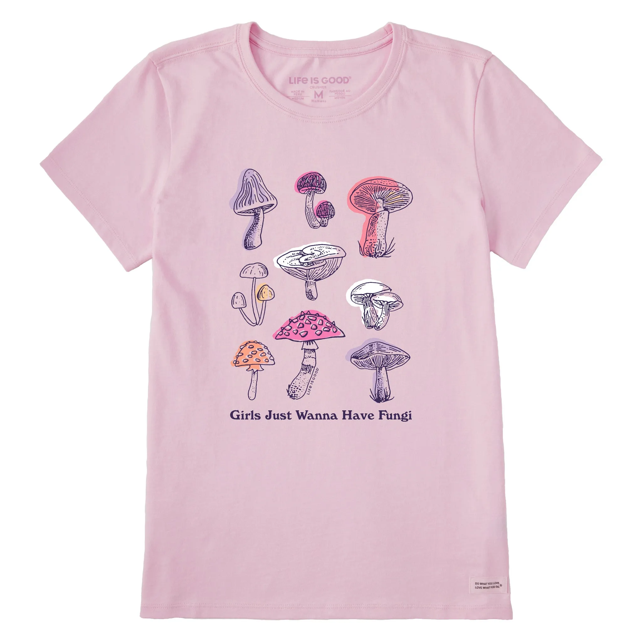 Women's Girls Just Wanna Have Fungi Short Sleeve Crusher Tee Life is Good