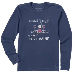 Women's Girls Just Wanna Have Wine Long Sleeve Crusher Tee Life is Good