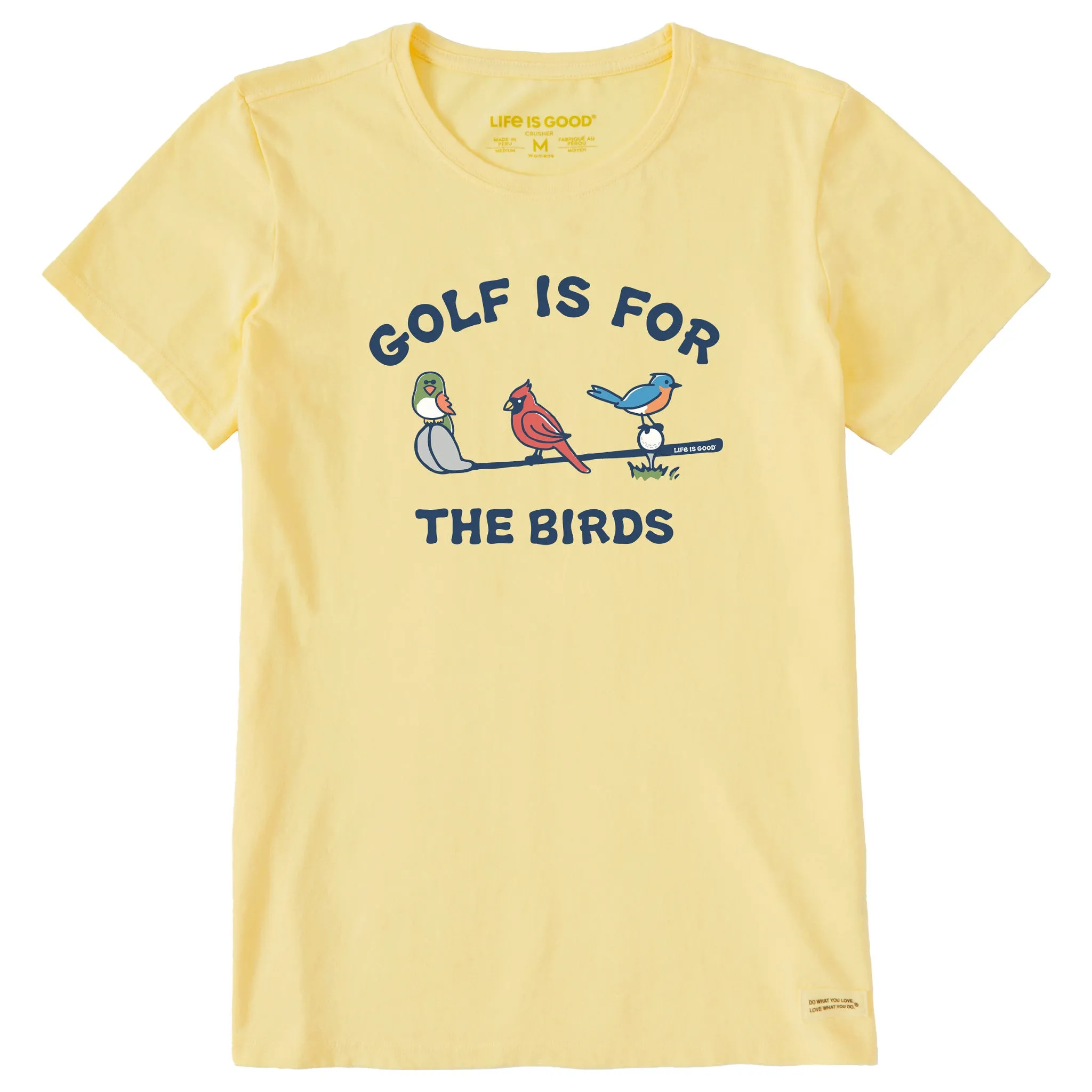 Women's Golf is for the Birds Short Sleeve Tee Life is Good