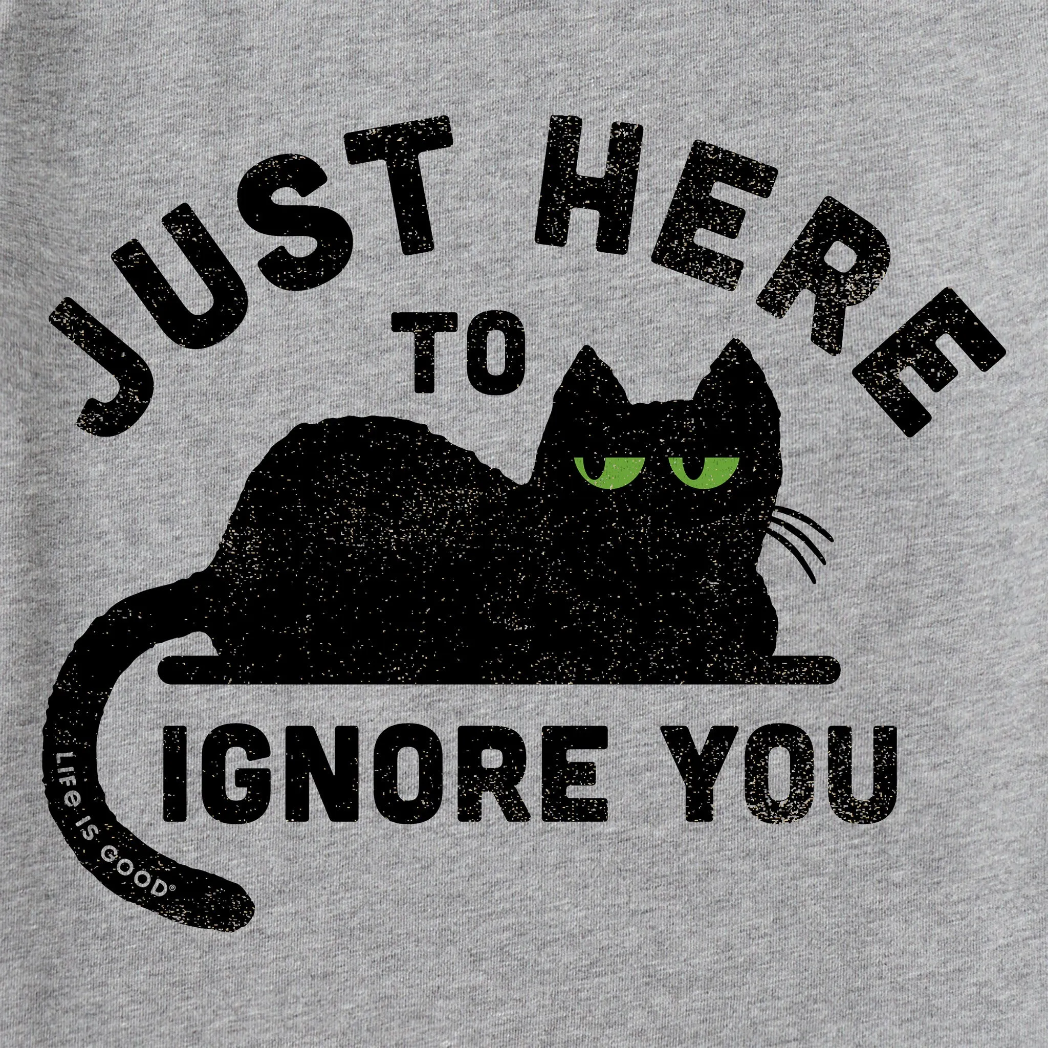 Women's Here to Ignore You Short Sleeve Tee Life is Good