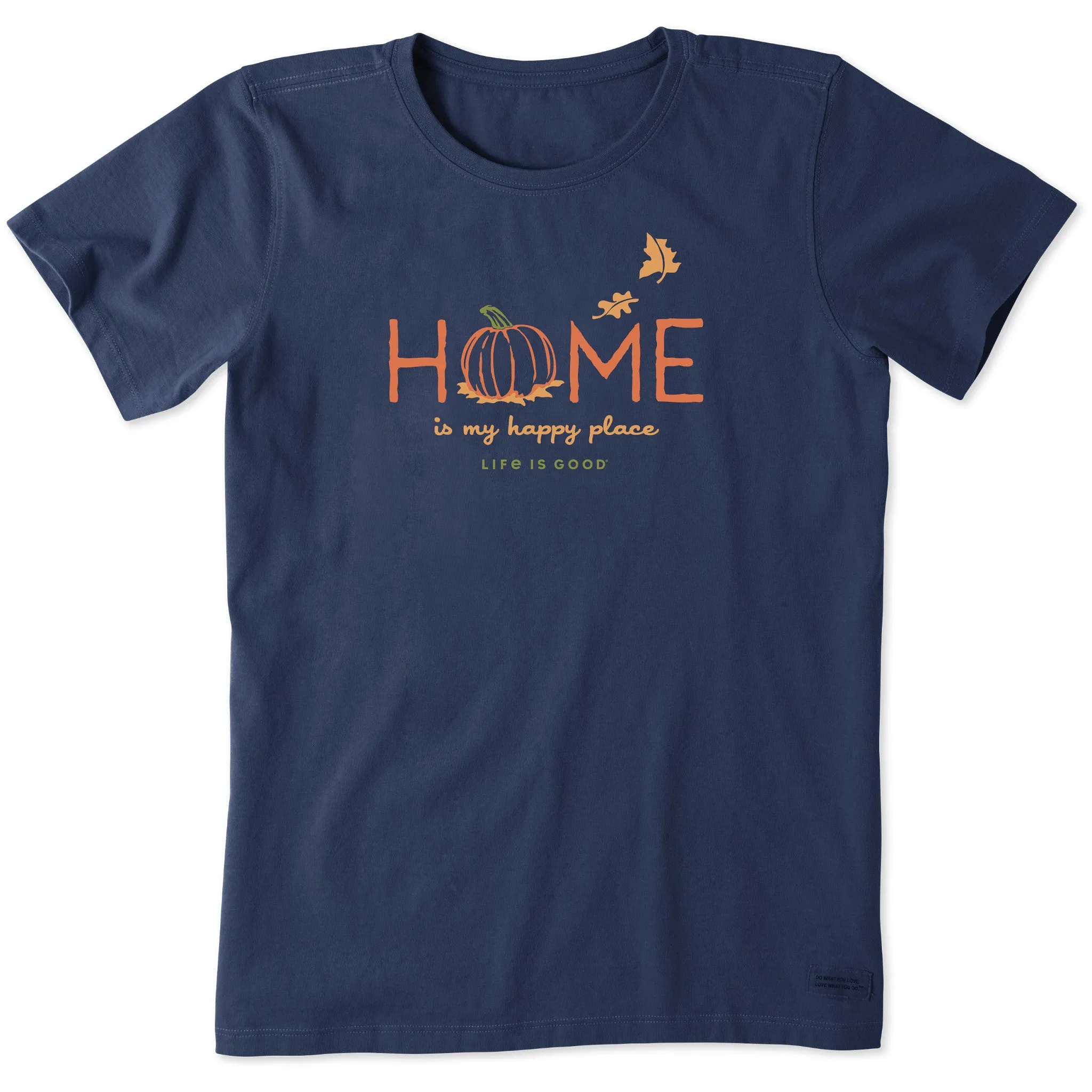 Women's Home is my Happy Place Fall Short Sleeve Crusher Tee Life is Good