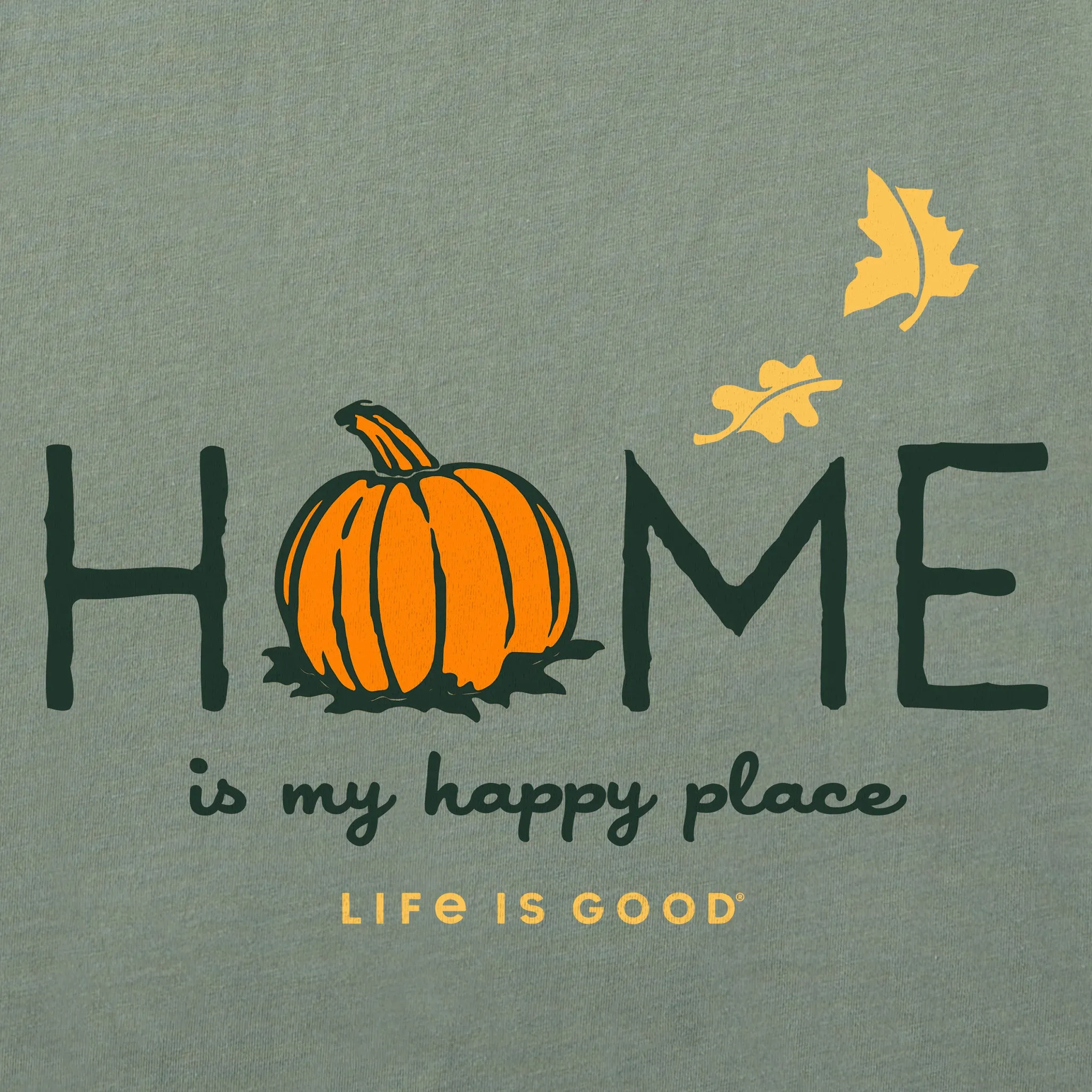 Women's Home is my Happy Place Fall Short Sleeve Crusher Tee Life is Good