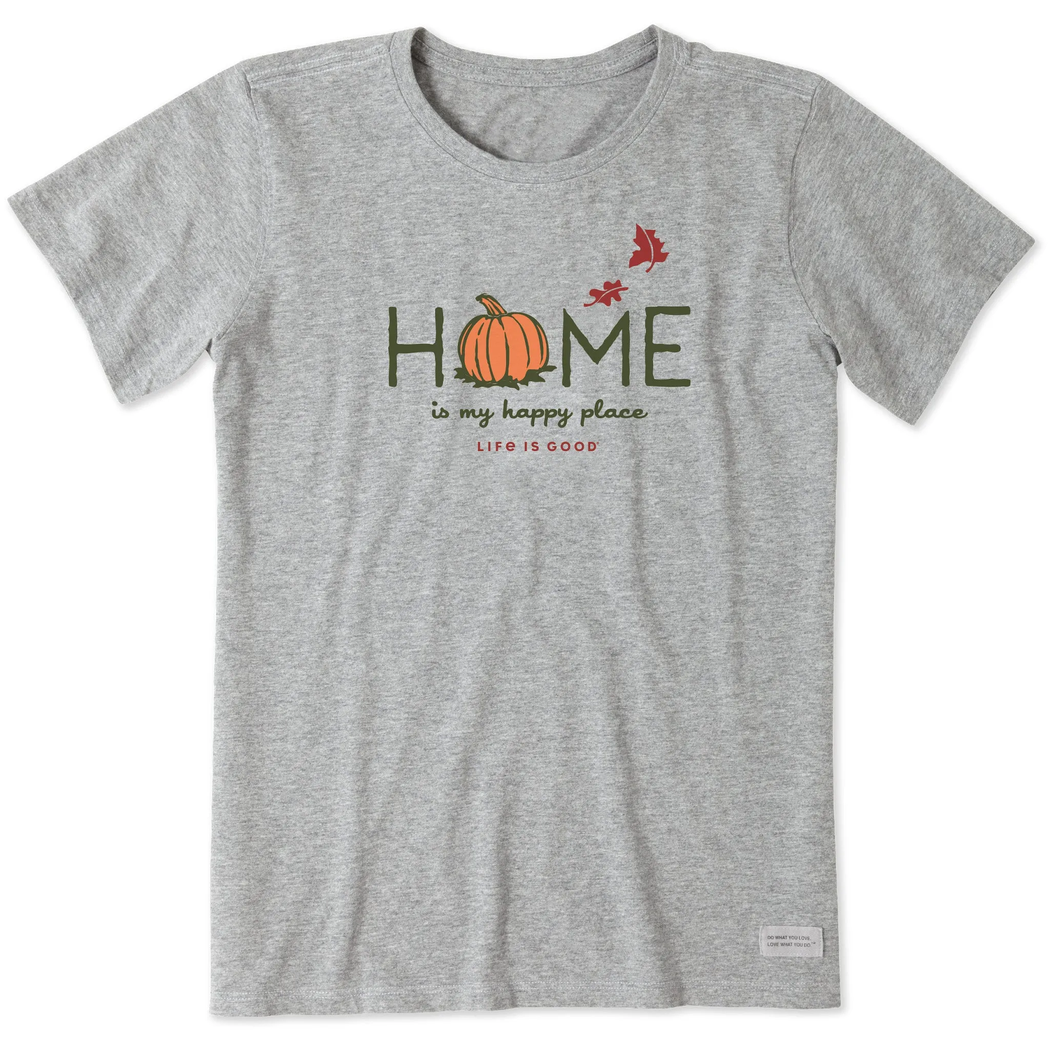 Women's Home is my Happy Place Fall Short Sleeve Crusher Tee Life is Good