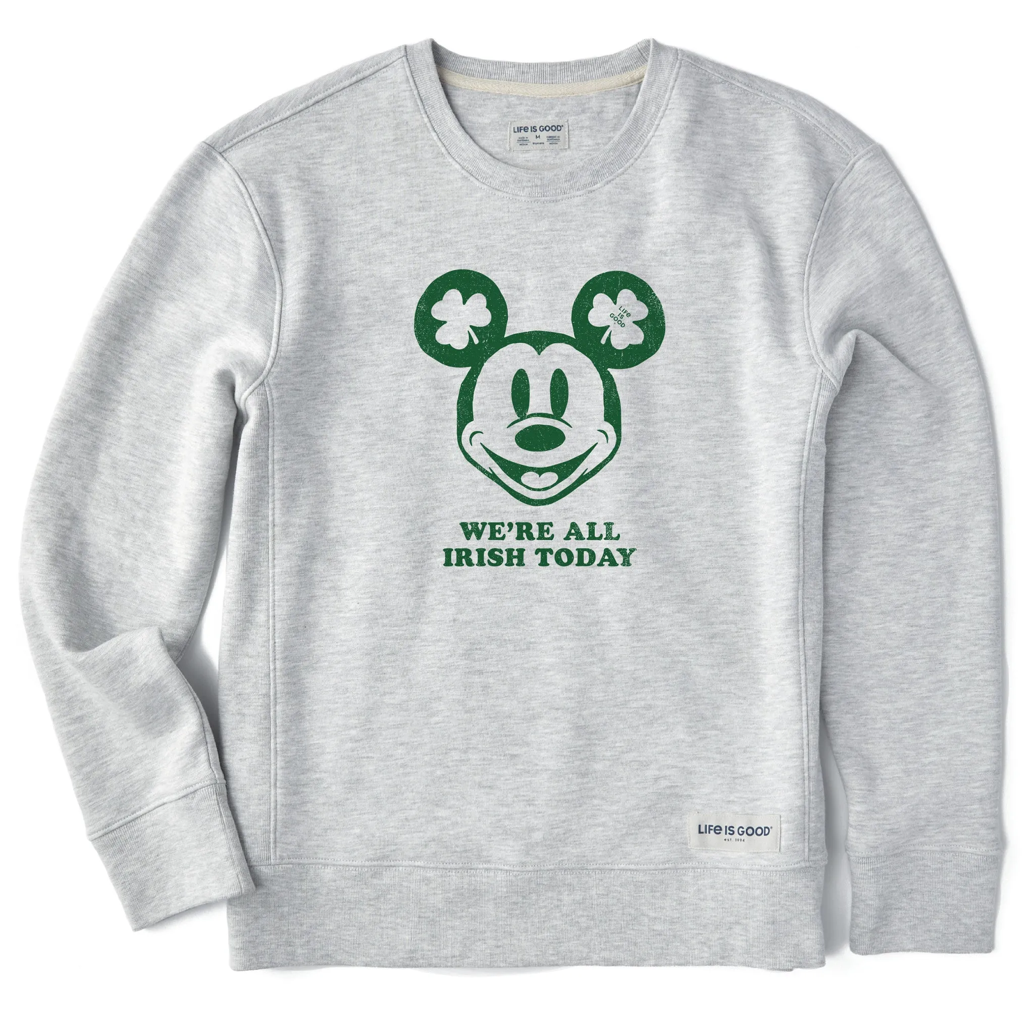 Women's We're All Irish Today Willie Simply True Fleece Crew Life is Good